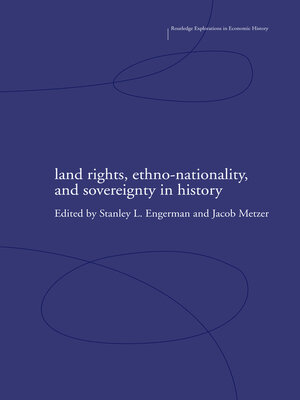 cover image of Land Rights, Ethno-nationality and Sovereignty in History